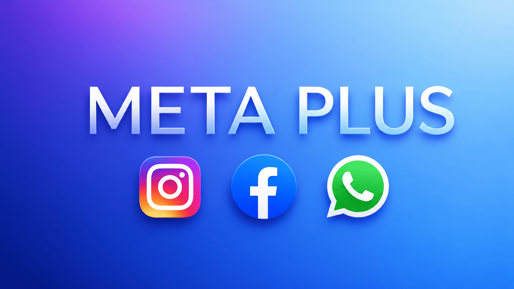Meta Plus: What's Really Changing for Instagram, Facebook, and WhatsApp